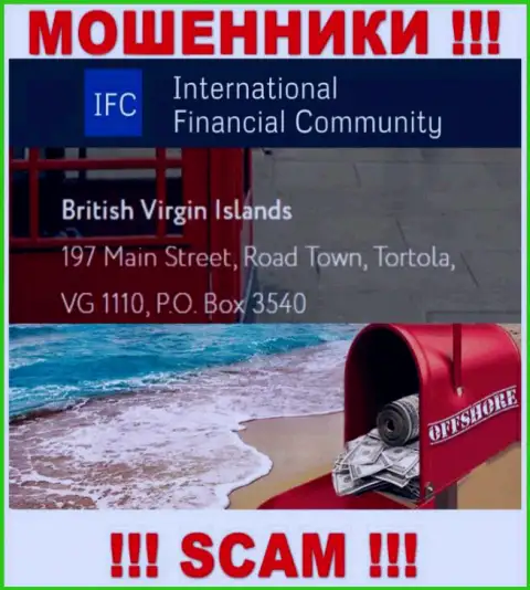 Адрес регистрации WMIFC в офшоре - British Virgin Islands, 197 Main Street, Road Town, Tortola, VG 1110, P.O. Box 3540 (инфа взята с сайта мошенников)