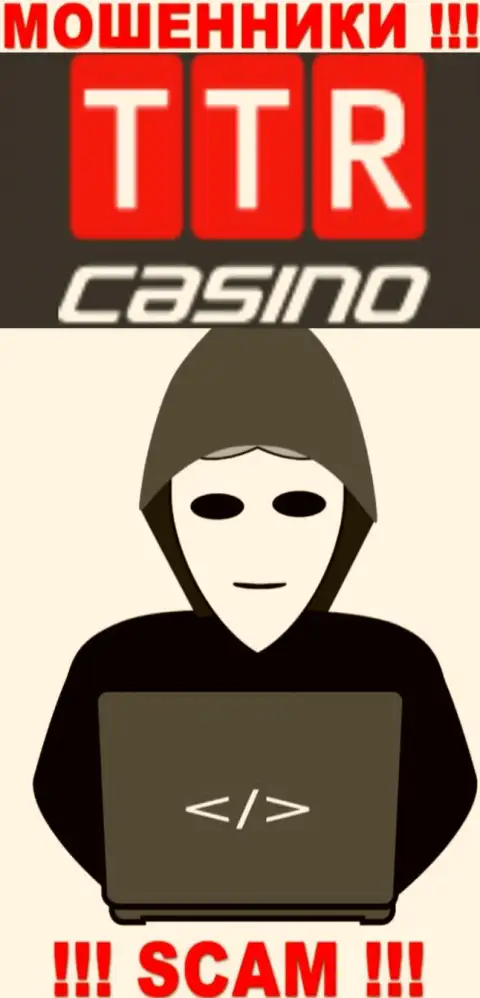 Посетив веб-сайт мошенников TTR Casino мы обнаружили отсутствие сведений об их прямых руководителях