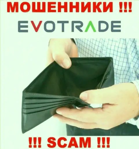 Не верьте в обещания заработать с интернет мошенниками EvoTrade - это капкан для лохов