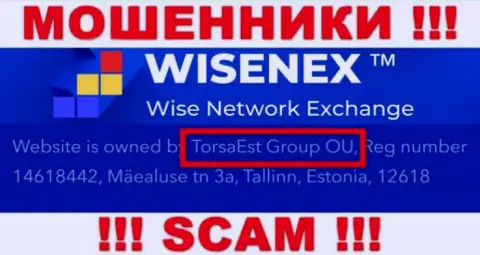 ТорсаЭст Групп ОЮ управляет компанией WisenEx - это МОШЕННИКИ !