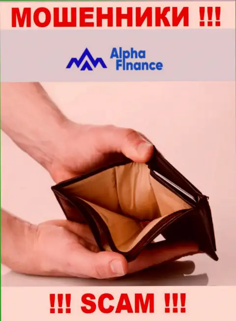 Взаимодействуя с дилинговой компанией Alpha-Finance не ждите прибыль, потому что они ушлые воры и мошенники