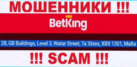 28, GB Buildings, Level 3, Watar Street, Ta`Xbiex, XBX 1301, Malta - официальный адрес, по которому зарегистрирована мошенническая организация BetKing One