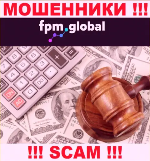 Избегайте FPM Global - можете остаться без денежных вложений, т.к. их деятельность никто не контролирует
