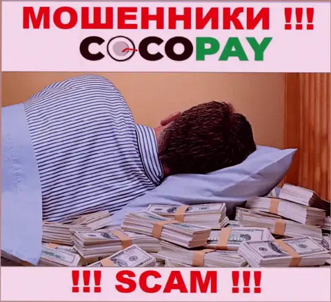 Вы не вернете средства, перечисленные в организацию CocoPay - это интернет-разводилы !!! У них нет регулятора